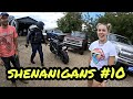 Shenanigans Motovlog #10