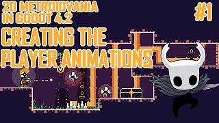2D Metroidvania - 1 - Creating the player and its animations