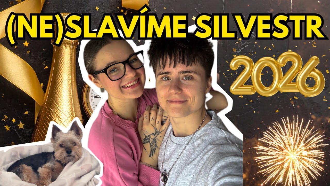 JAK LESBINY SLAVÍ SILVESTR?🍾🏳️‍🌈 | VLOG