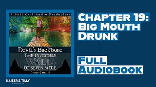 Chapter 19: Big Mouth Drunk | Devil's Backbone: The Invisible Walls of Seven Mile