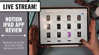 LIVE STREAM // Notion Review - App Version vs Desktop Version