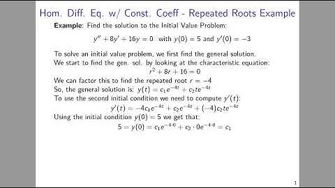 Homogeneous Constant Coefficients with Repeated Roots - Example