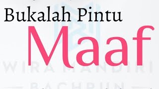 Bukalah Pintu Maaf