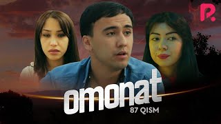 Omonat (o'zbek serial) | Омонат (узбек сериал) 87-qism