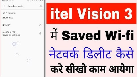 itel vision 3 me saved wi-fi network delete/forgot kaise kare।saved wi-fi network in itel vision 3