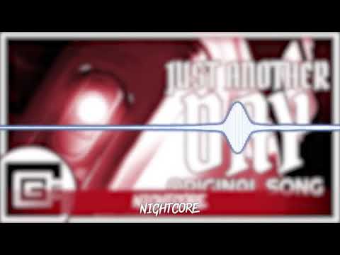 Nightcore-Just another day (CG5 & DHeusta) | Fire Mangle Gaming37 - NIGHTCORE'S