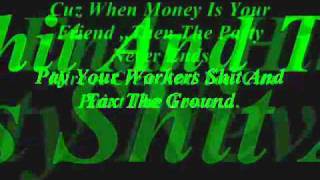 money makes the world go round and round