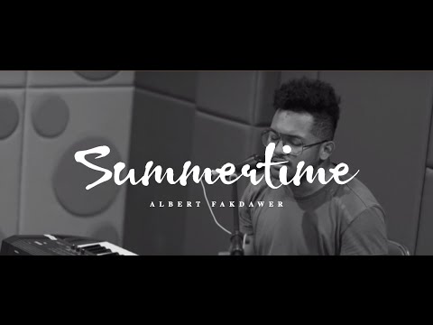 Summertime - Albert Fakdawer (LIVE at Union Studio)