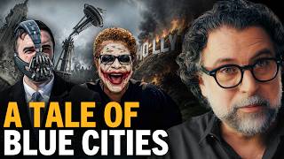 Celebrity The Left Is Turning Our Greatest Cities Into Ruins Wealth