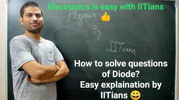 Previous year NET GATE Diode based questions and Zener diode  basics by IITian Laxman Goswami