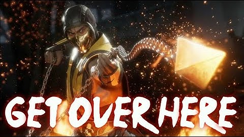 Scorpion - "GET OVER HERE!" | Compilation (Mortal Kombat)