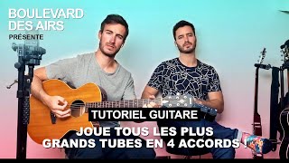 Leçon guitare débutant : JOUE tous les PLUS GRANDS TUBES en 4 accords !