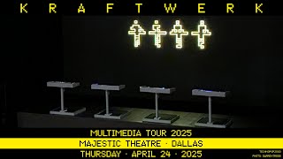 Kraftwerk  Majestic Theatre Dallas 20250424