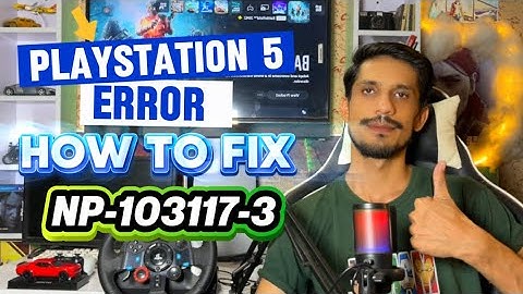 How To Fix PS5 Error Code NP-103117-3 This Service is currently under maintenance 
