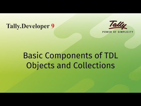 Basic Components of TDL | Objects and Collections