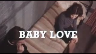 Play for Today - Baby Love (1974) by David Edgar & Barry Davis