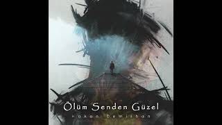 Hakan Demirhan - Ölüm Senden Güzel Resimi