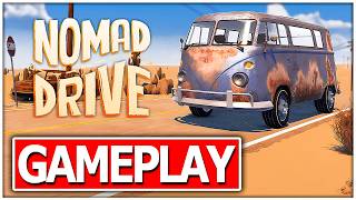 I BUILT my own Caravan - NOMAD DRIVE Gameplay Walkthrough No Commentary PC