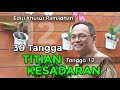 Kajian khusus ramadhan  titian kesadaran  tangga 12  syaiful karim  bsi