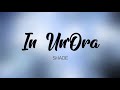 🇮🇹 Shade - In un&#39;ora [Testo] [Sub. Español]