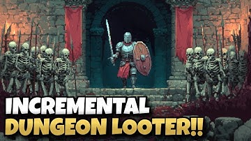 Dungeon Looting, but with a Skill Tree!