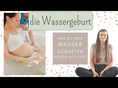 Video: Wassergeburt