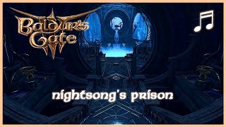 BALDUR'S GATE 3 Nightsong Prison Entrance | Unofficial Soundtrack