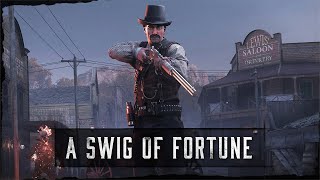 A Swig Of Fortune | Hunt: Showdown