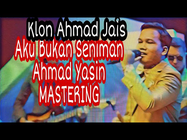 Aku Bukan Seniman - Ahmad Yasin u0026 RythmBrothers  (Official Music Video) Mastering class=