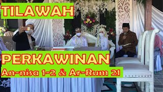 Tilawah Perkawinan Annisa 1-2 & Arrum 21