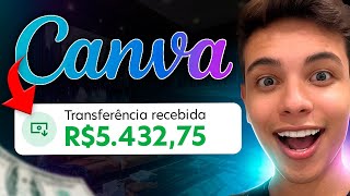 COMO GANHAR 5 MIL REAIS POR MÊS EM CASA COM O SITE CANVA - Passo a Passo (Dinheiro online)