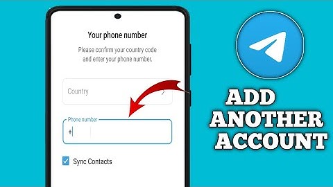 How to Create Another Telegram Account in 2025 (Use Two Accounts on One Phone)