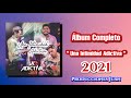 La Adictiva - Una Intimidad Adictiva (Versión Acústica) Álbum Completo 2021