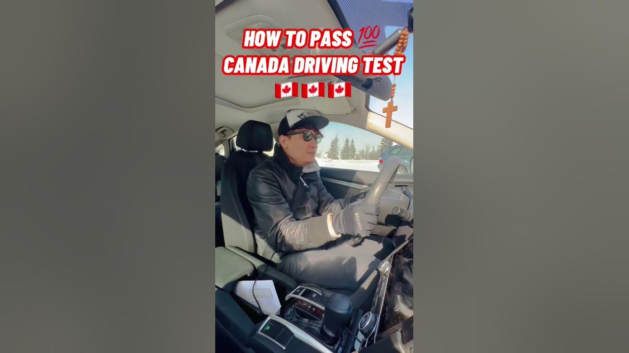 how-to-pass-your-canada-driving-test-canada-canadian-driving