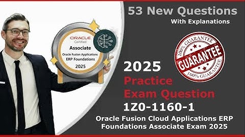 🔥1Z0-1160-1📋Oracle Fusion Cloud Applications ERP Foundations Associate Exam 2025💯Paid Questions Free