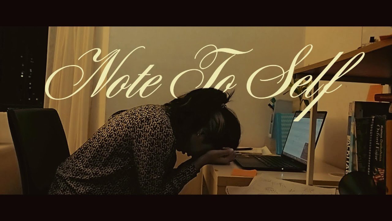 NOTE TO SELF | a Self-Love Short Film