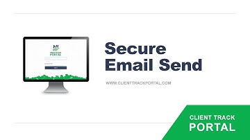 Client Track Portal - Secure Email Send
