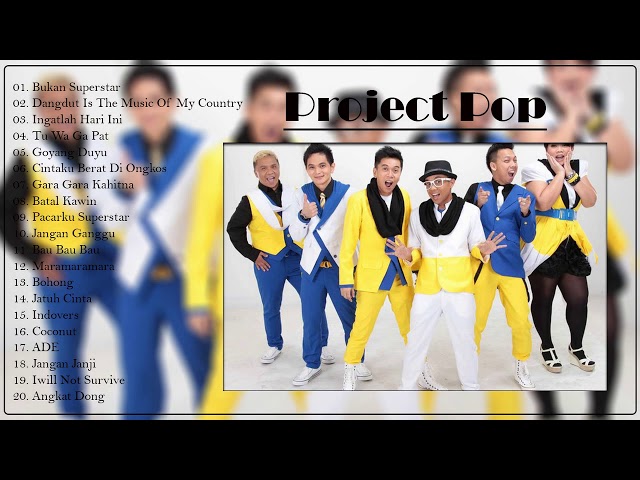 LAGU PROJECT POP FULL ALBUM - LAGU PROJECT POP BAND TERBARU DAN TERPOPULER 2020 class=