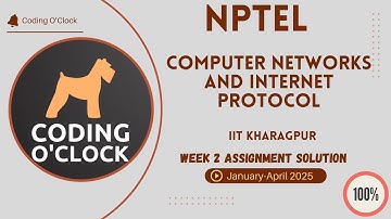 NPTEL Computer Networks And Internet Protocol Week 2 Assignment Solution January April 2025 IITKG