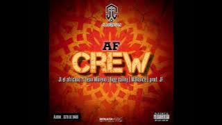 AF CREW - JL el Africano FT. Bigg Danny ❌ Jean Moreno ❌ Wallance - prod. JF Colombia