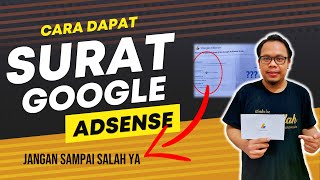 🔴 CARA MENDAPATKAN SURAT DARI GOOGLE ADSENSE - TRIK SURAT TIDAK JUGA DATANG KERUMAH