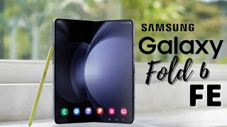 Samsung Galaxy Z Fold 6 FE: The Game Changer - Sorry Apple...!!