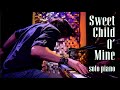Sweet Child O' Mine (piano cover by Scott D. Davis)