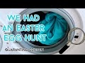 EASTER EGG HUNT! (QUARANTINE EDITION)