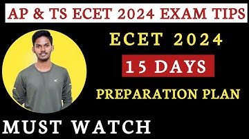 ECET 15 DAYS PREPARATION PLAN 🔥| #apecet2024 #tsecet2024 @apecet2026