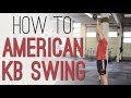American Kettlebell Swing Benefits