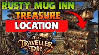 Rusty Mug Inn Treasure Map (Treasure Location) - The Traveller Tale