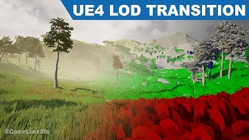 Unreal LOD Transition - UE4 Tutorials #305