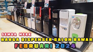 Review Harga Dispenser Galon Bawah Semua Merk 2024 ‼ Update Februari 2024