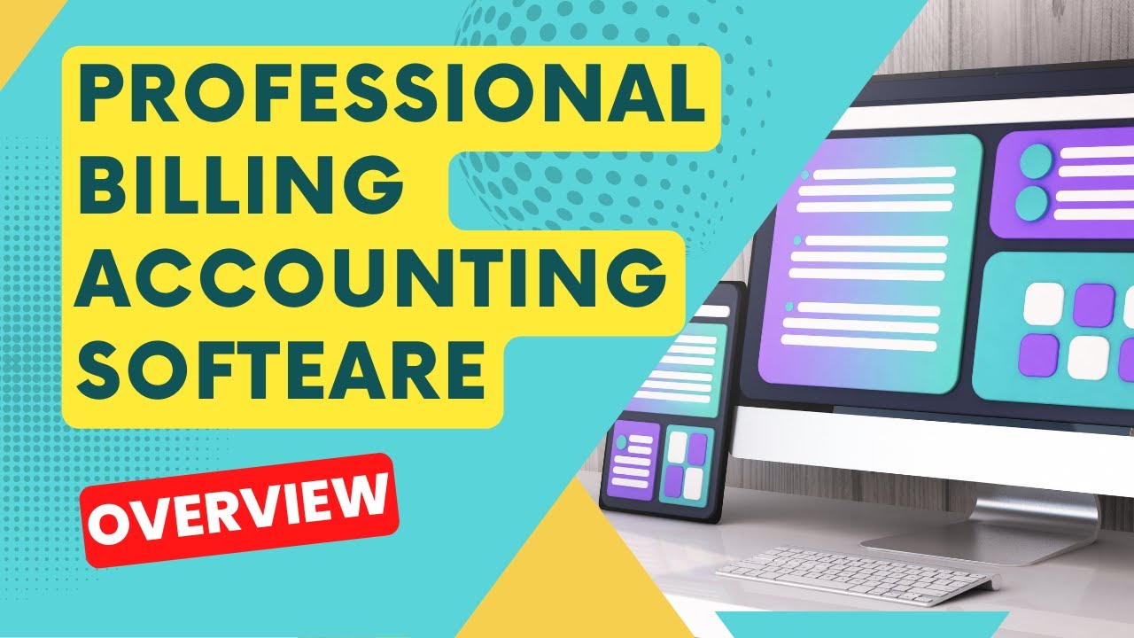 professional billing & accounting software - YouTube